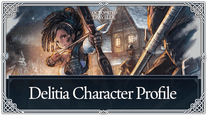 Octopath Traveler 0 - Delitia Top Banner
