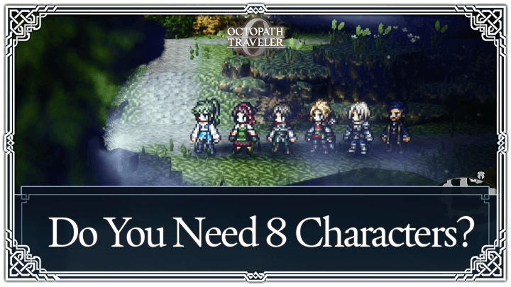 Do You Need 8 Characters in Combat