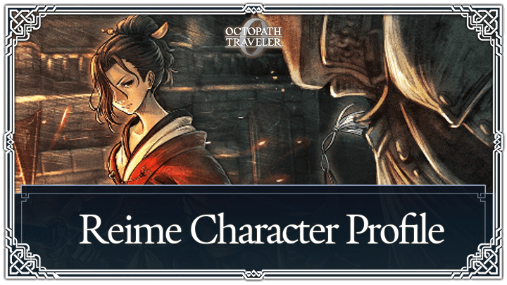 Octopath Traveler 0 - Reime Top Banner