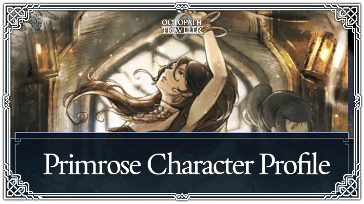 Octopath Traveler 0 - Primrose Top Banner