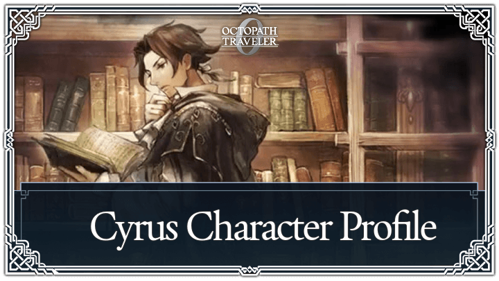 Octopath Traveler 0 - Cyrus Top Banner