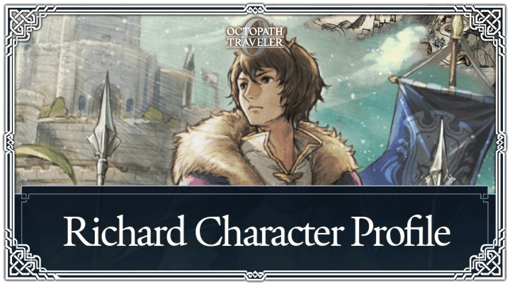 Octopath Traveler 0 - Richard Top Banner