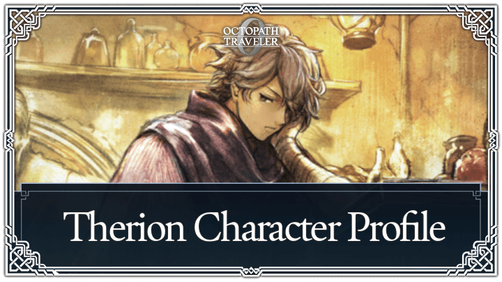 Octopath Traveler 0 - Therion Top Banner