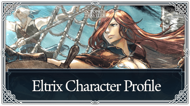 Octopath Traveler 0 - Eltrix Top Banner