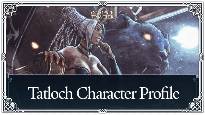 Octopath Traveler 0 - Tatloch Top Banner