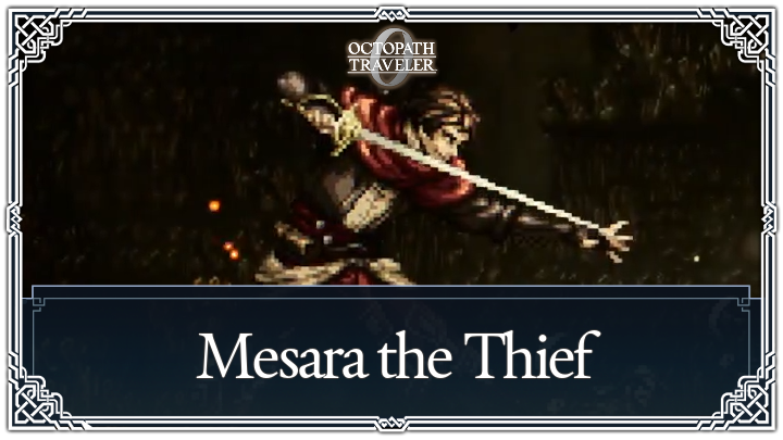 Octopath Traveler 0 - Mesara the Thief Top Banner