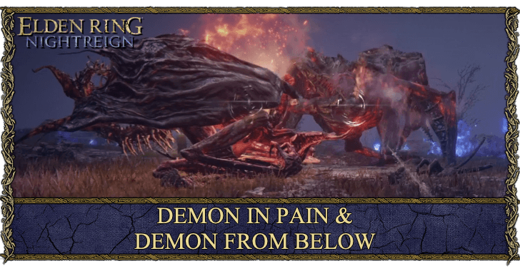Elden Ring Nightreign DLC Demon in Pain and Demon from Below Boss Guide