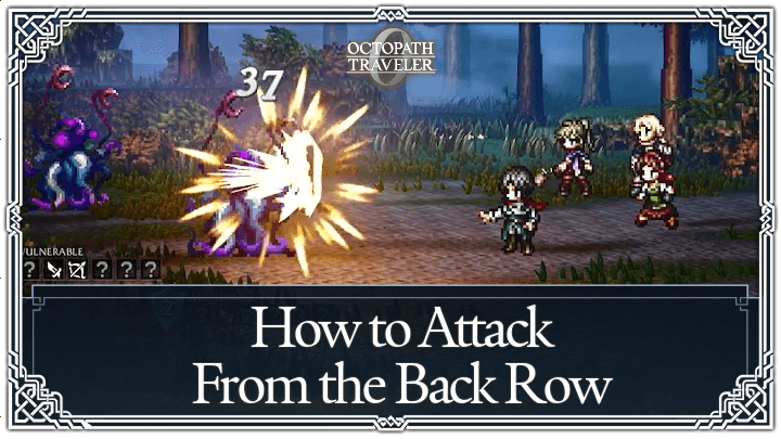 How to Attack From the Back Row