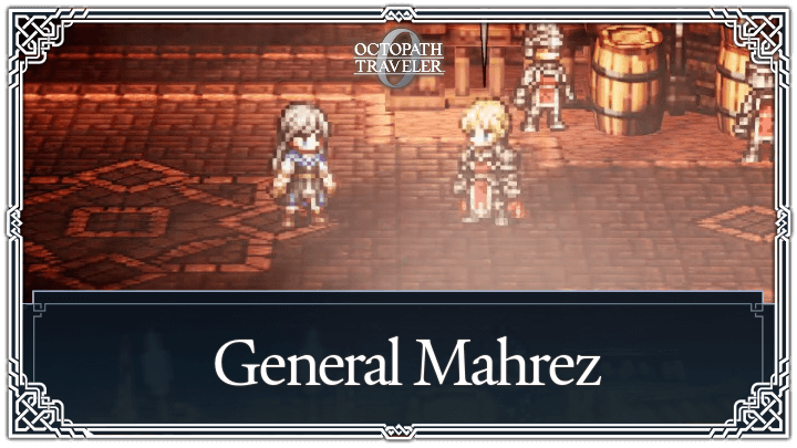 General Mahrez Walkthrough