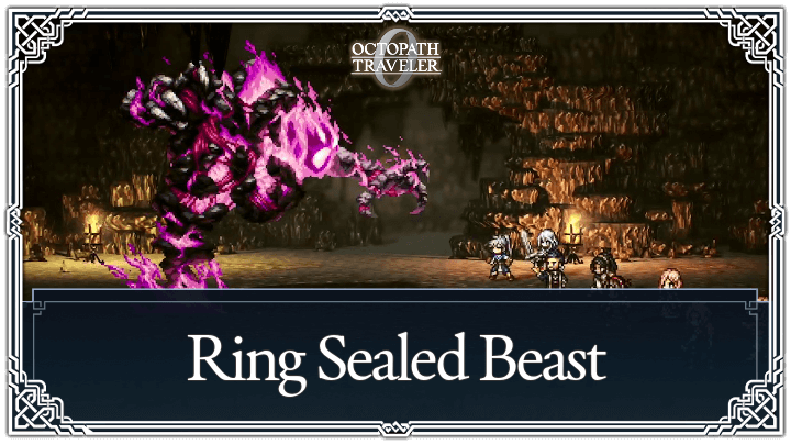 Ring Sealed Beast Weaknesses and Boss Guide