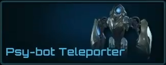 Psy-bot Teleporter