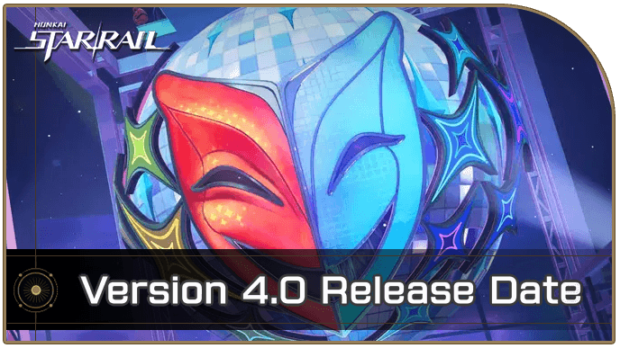 HSR Version 4.0 Banners and Release Date