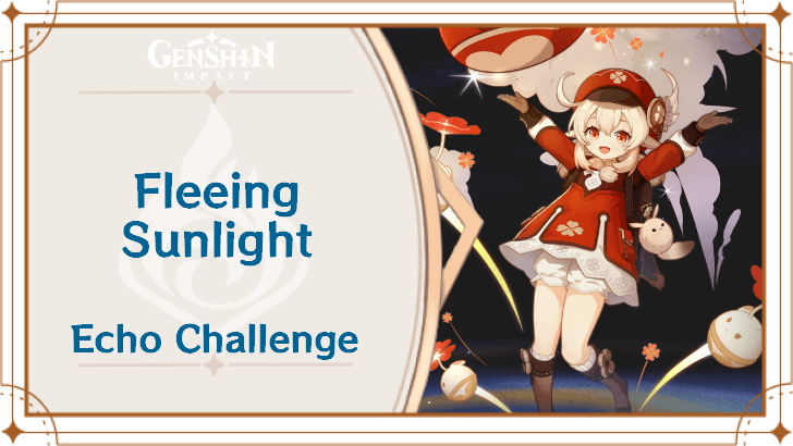 Genshin Impact - Fleeing Sunlight