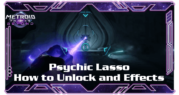 Metroid Prime 4 Beyond - Psychic Lasso