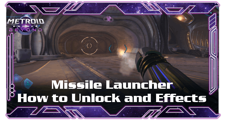 Metroid Prime 4 Beyond - Missile Launcher