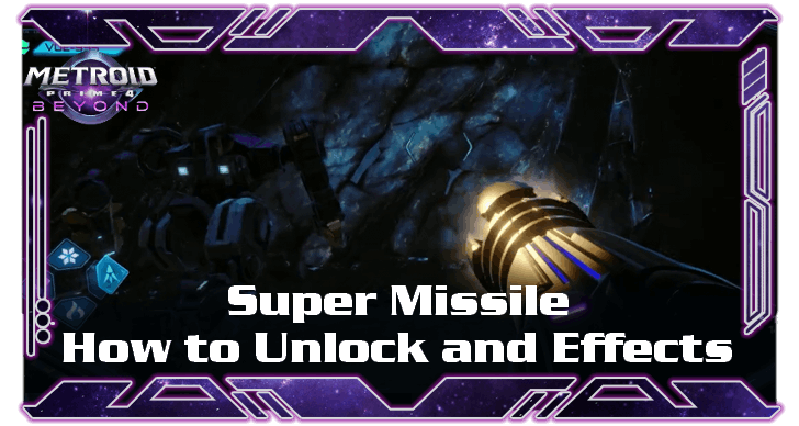 Metroid Prime 4 Beyond - Super Missile