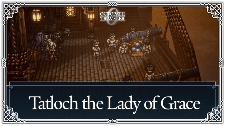 Tatloch the Lady of Grace Walkthrough