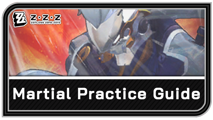 Zenless Zone Zero Banyue Martial Practice Guide