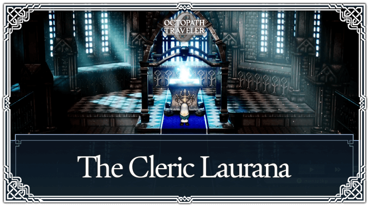 The Cleric Laurana Walkthrough