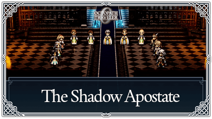 The Shadow Apostate Walkthrough
