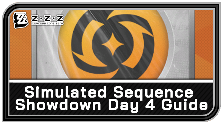 Zenless Zone Zero Simulated Sequence Showdown Day 4 Guide