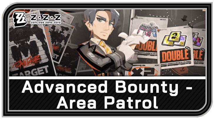 Zenless Zone Zero Advanced Area Patrol Cleanup Event Guide