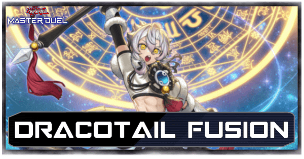 Master Duel Dracotail