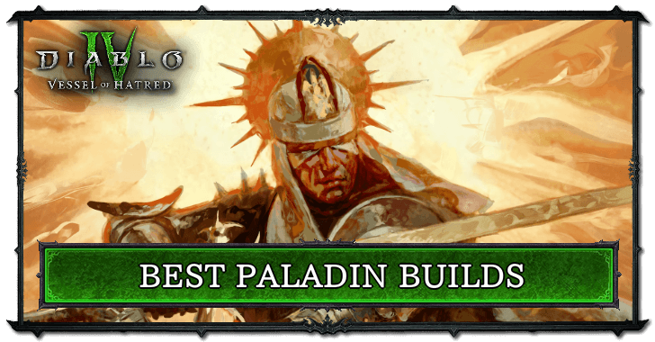 Best Paladin Builds