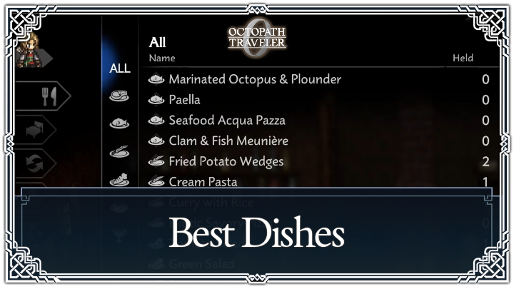 Octopath Traveler 0 - Best Dishes
