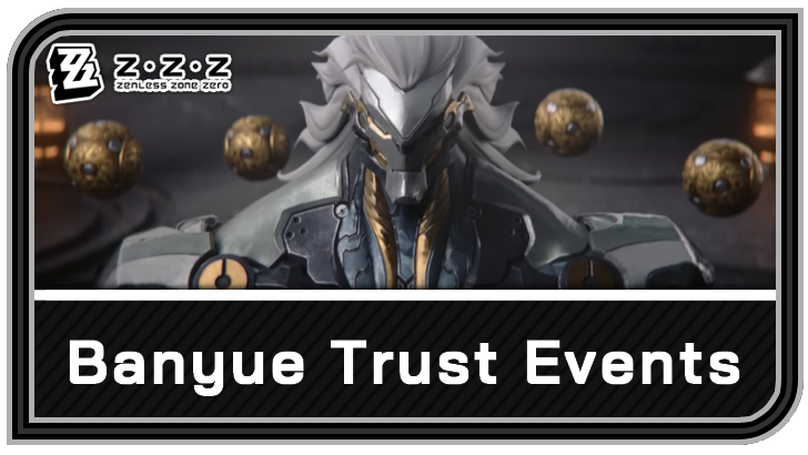 Zenless Zone Zero How to Increase Banyue