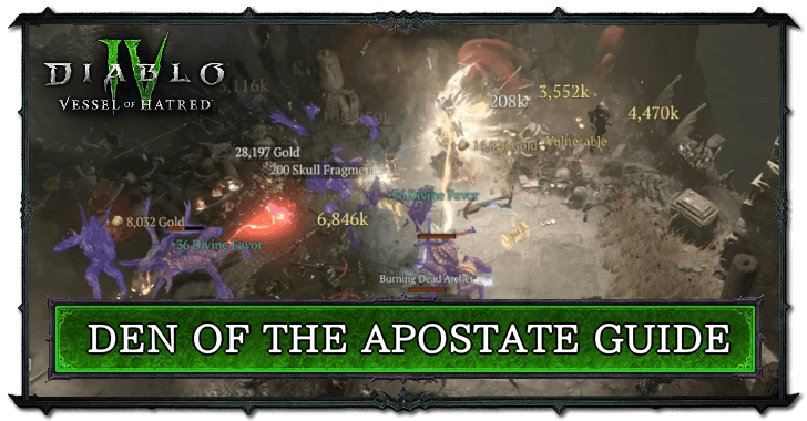 Diablo 4 - Den of the Apostate Guide