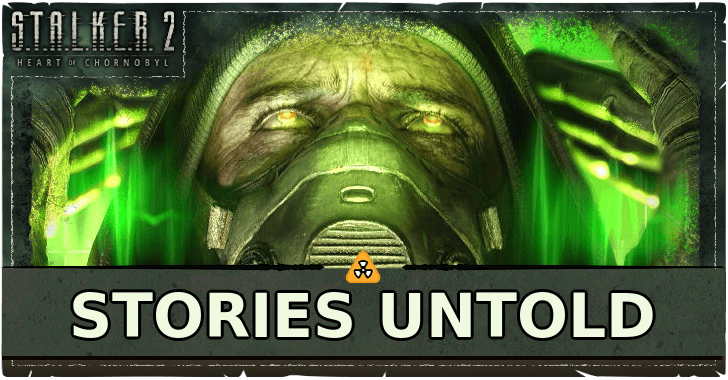 Stalker 2 - Stories Untold