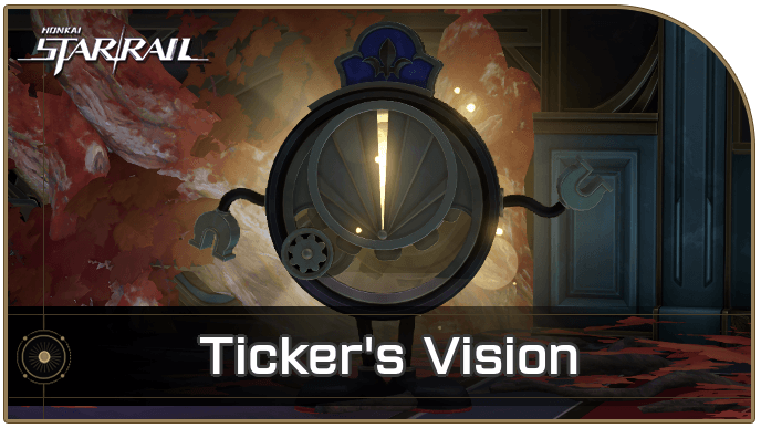 Honkai Star Rail - How to Get Ticker