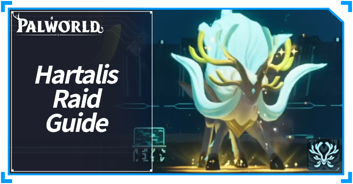 Palworld - How to Beat Hartalis Raid Boss: Best Pals, Weapons and Strategy