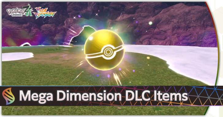 Pokemon Legends Z-A DLC - All New Mega Dimension DLC Items