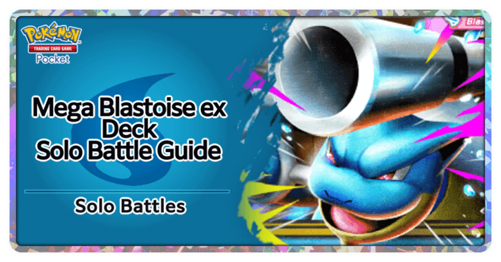 Mega Blastoise ex Solo Battle Top Banner