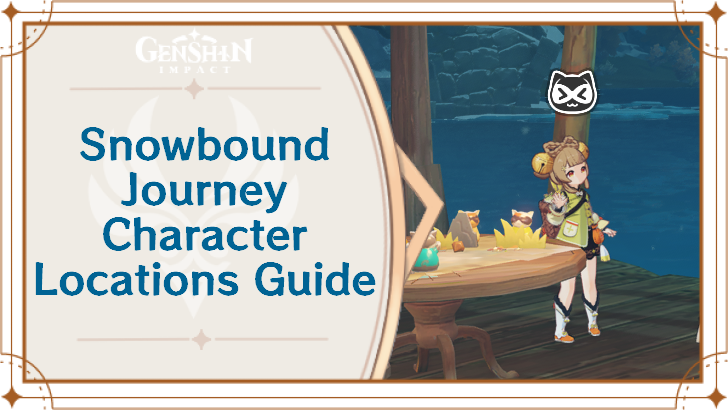 Genshin Impact - Character Locations for Soulblazers Snowbound Journey