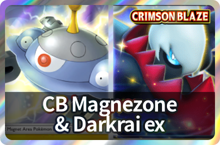 CB Magnezone and Darkrai ex Deck