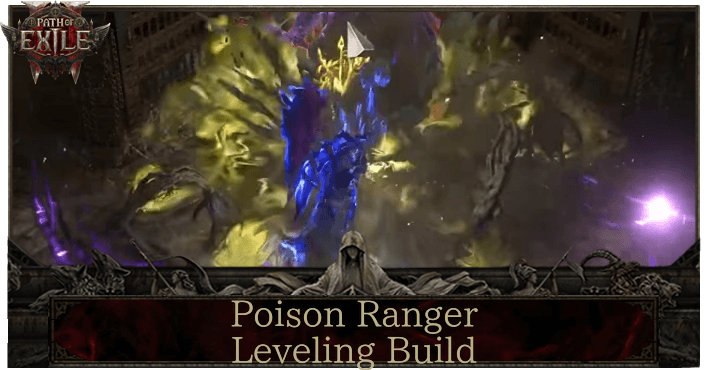 Path Of Exile 2 0.4 Poison Ranger Leveling Build