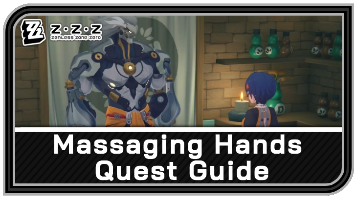 Zenless Zone Zero - Massaging Hands Commission Guide