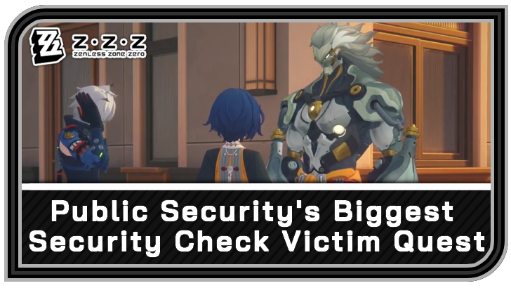 Zenless Zone Zero - Public Security