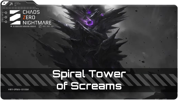 Chaos Zero Nightmare - Spiral Tower of Screams Top Banner