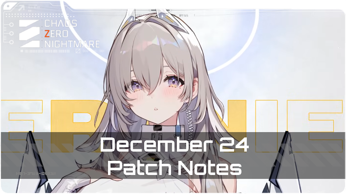 Chaos Zero Nightmare December 24 Patch Notes.png