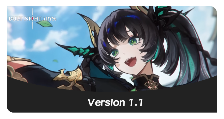 Duet Night Abyss Version 1.1