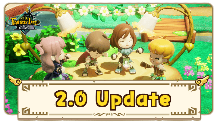 FANTASY LIFE i - 2.0 Update and Patch Notes