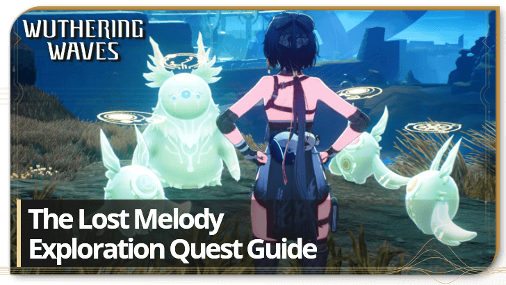 Wuthering Waves - The Lost Melody