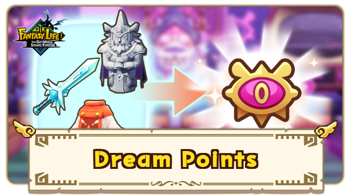FANTASY LIFE i - Dream Points