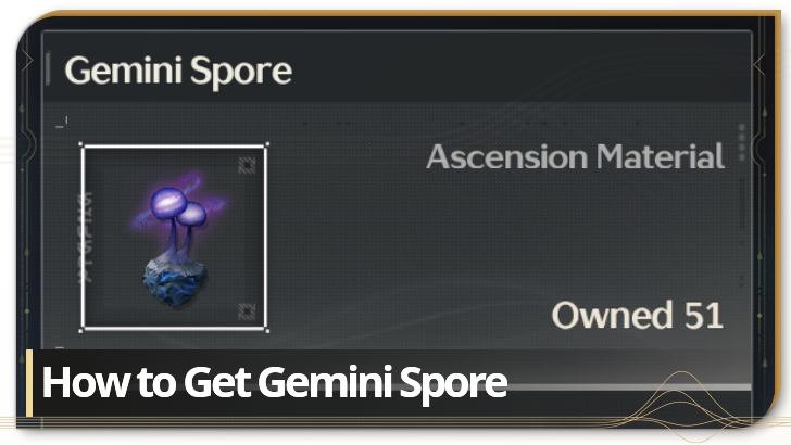 Wuthering Waves How to Get Gemini Spore