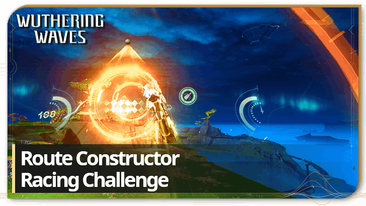Wuthering Waves 3.0 - Route Constructor Racing Challenge Locations