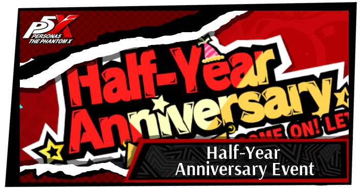 Half Year Anniversary With Text Banner